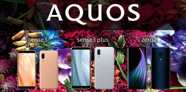 Sharp Aquos Zero2, Aquos Sense3 and Aquos Sense3 Plus Sharp Aquos Zero2, Aquos Sense3 and Aquos Sense3 Plus
